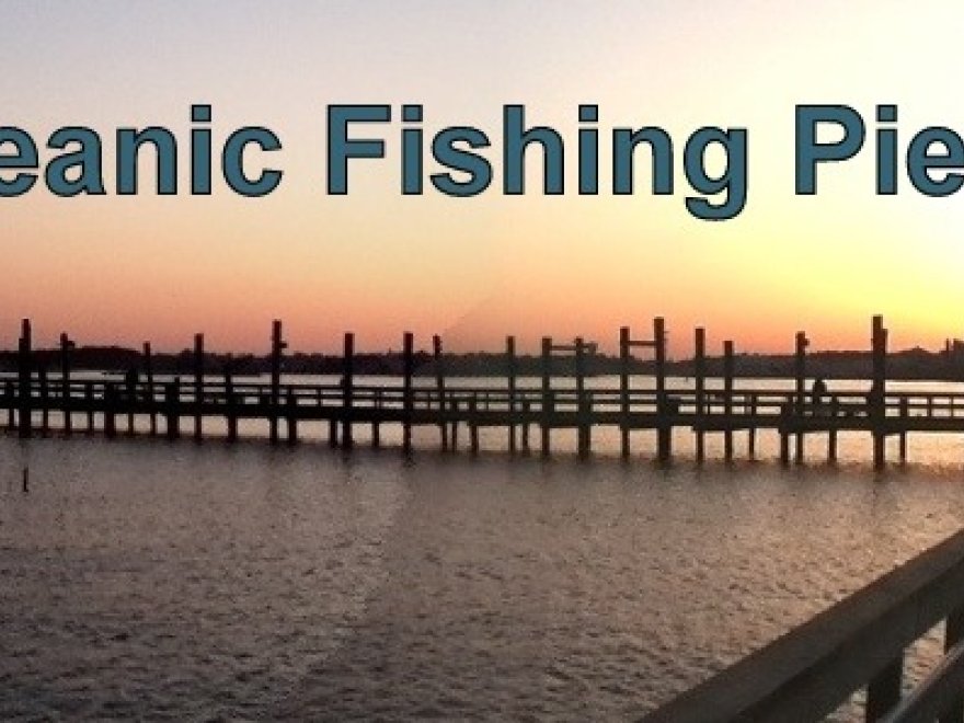 Oceanic Fishing Pier Oceanic Fishing Pier